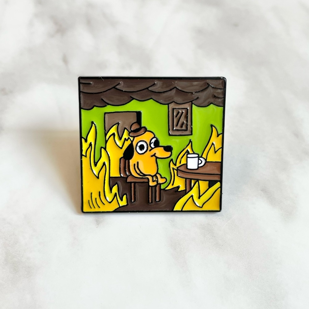 🎉 New This Is Fine Dog in Flames Meme Pin
